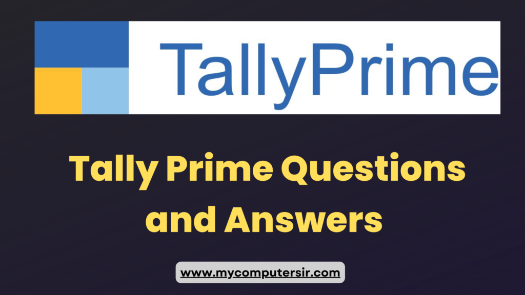 Tally Prime Questions and Answers 