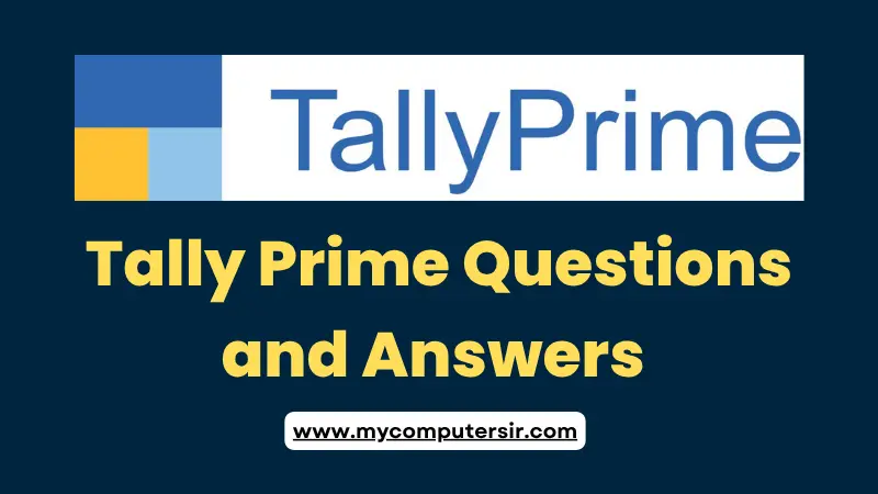 Tally Prime Questions and Answers
