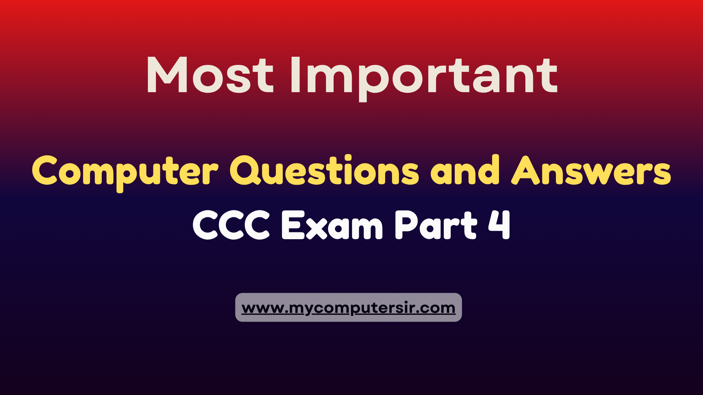 Computer Questions and Answers CCC Exam