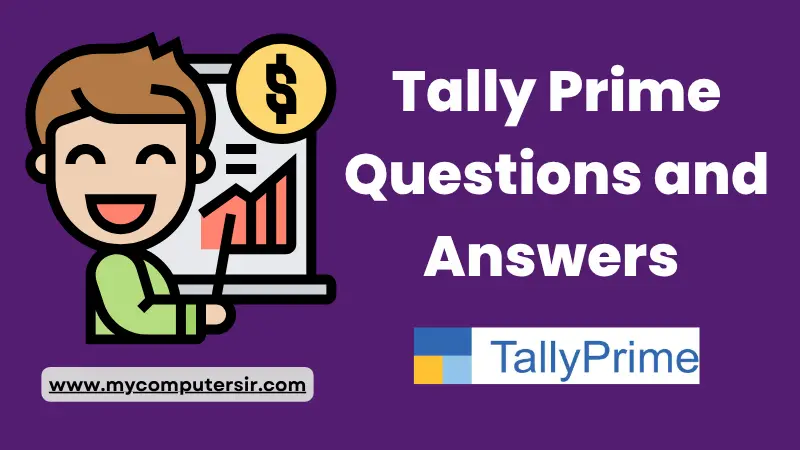 Tally Prime Questions and Answers